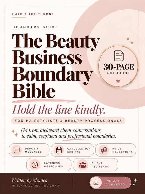 The Beauty Business Boundary Bible, 30-page PDF guide with deposit, cancellation and client communication scripts